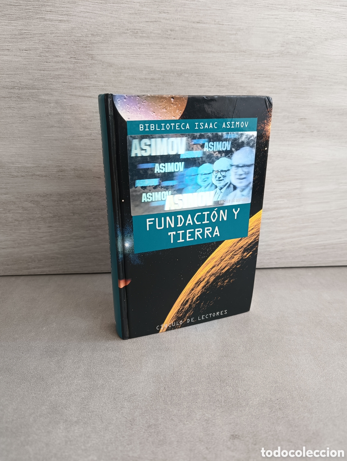 Second hand books: FUNDACI&Oacute;N Y TIERRA - BIBLIOTECA ISAAC ASIMOV - C&Iacute;RCULO DE LECTORES