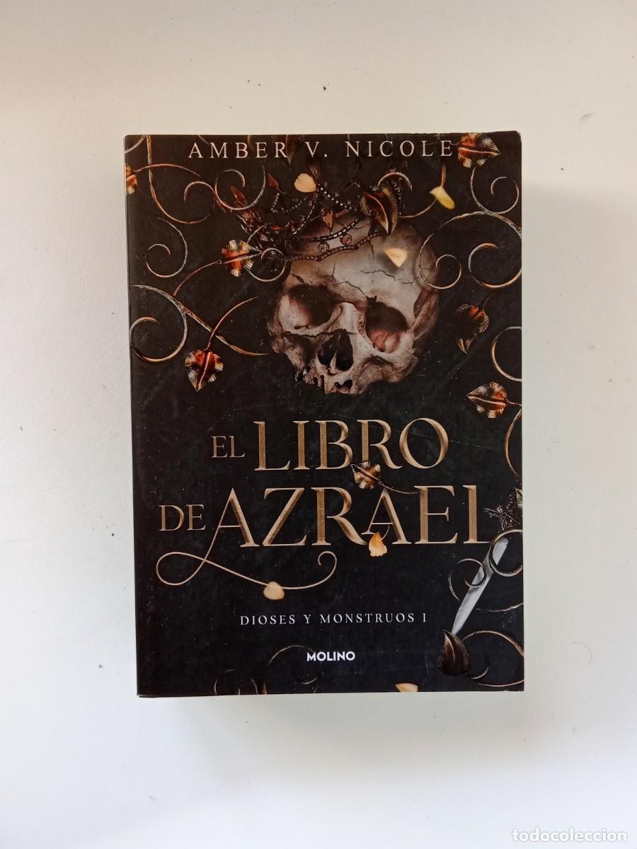 Libros de segunda mano: Amber V. Nicole. El libro de Azrael. Dioses y monstruos I
