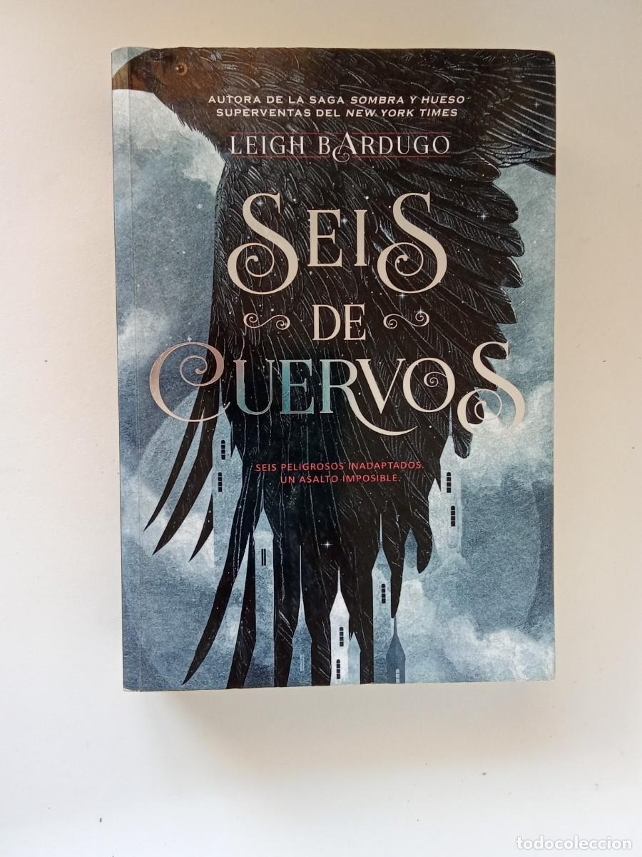 Libros de segunda mano: Leigh Bardugo. Seis de cuervos