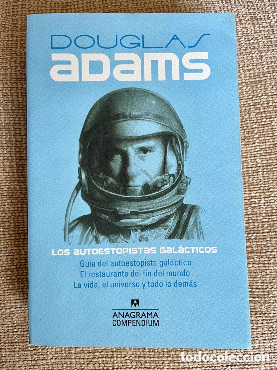 Libros de segunda mano: Los autoestopistas gal&aacute;cticos. Douglas Adams. Colecci&oacute;n Anagrama Compendium, 2017