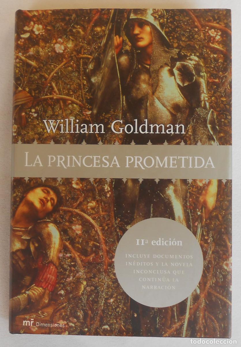 Libros de segunda mano: LA PRINCESA PROMETIDA - WILLIAM GOLDMAN EDITORIAL MARTINEZ ROCA