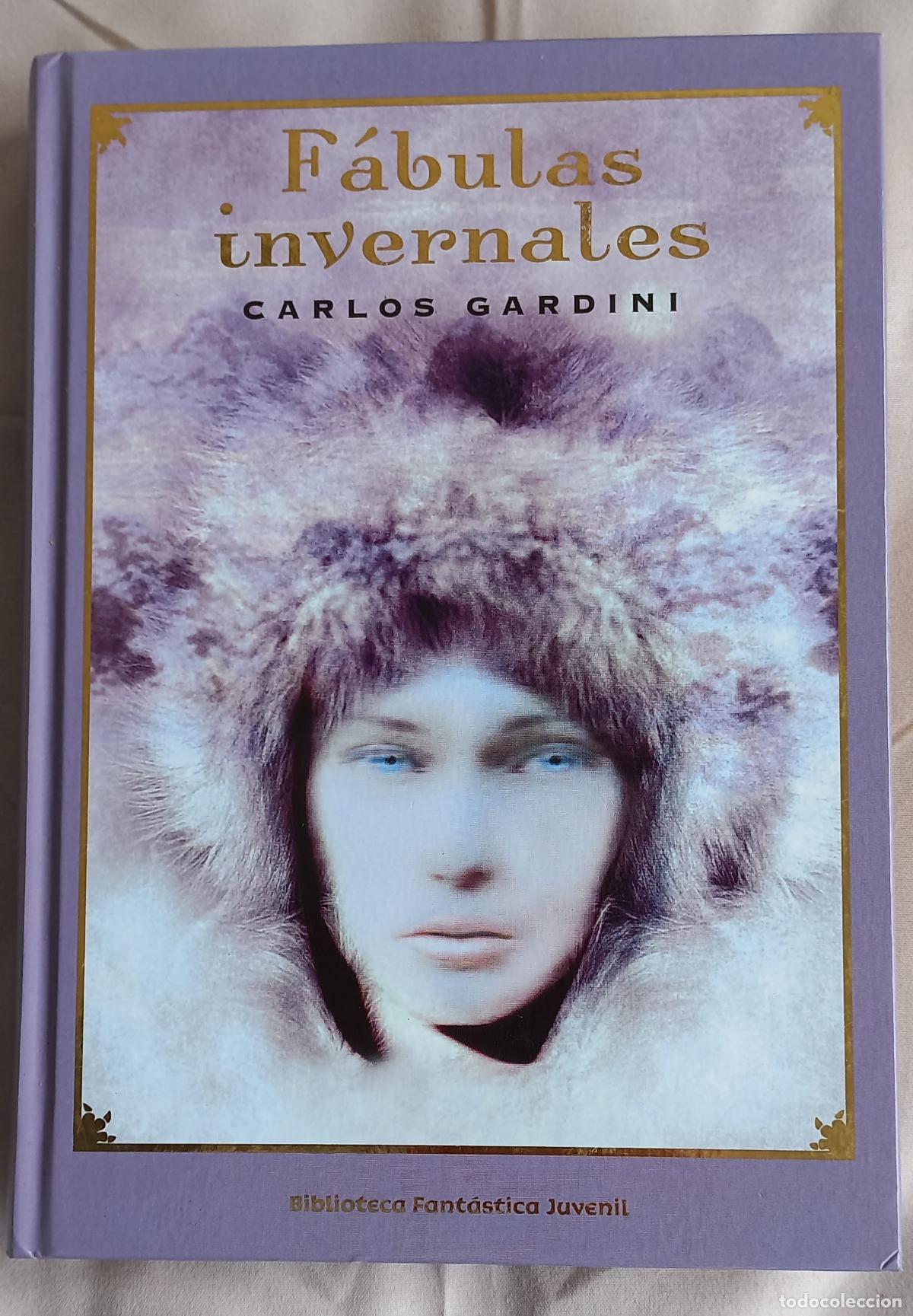 Libros de segunda mano: CARLOS GARDINI - F&Aacute;BULAS INVERNALES - FANTAS&Iacute;A - PLANETA AGOSTINI 2007