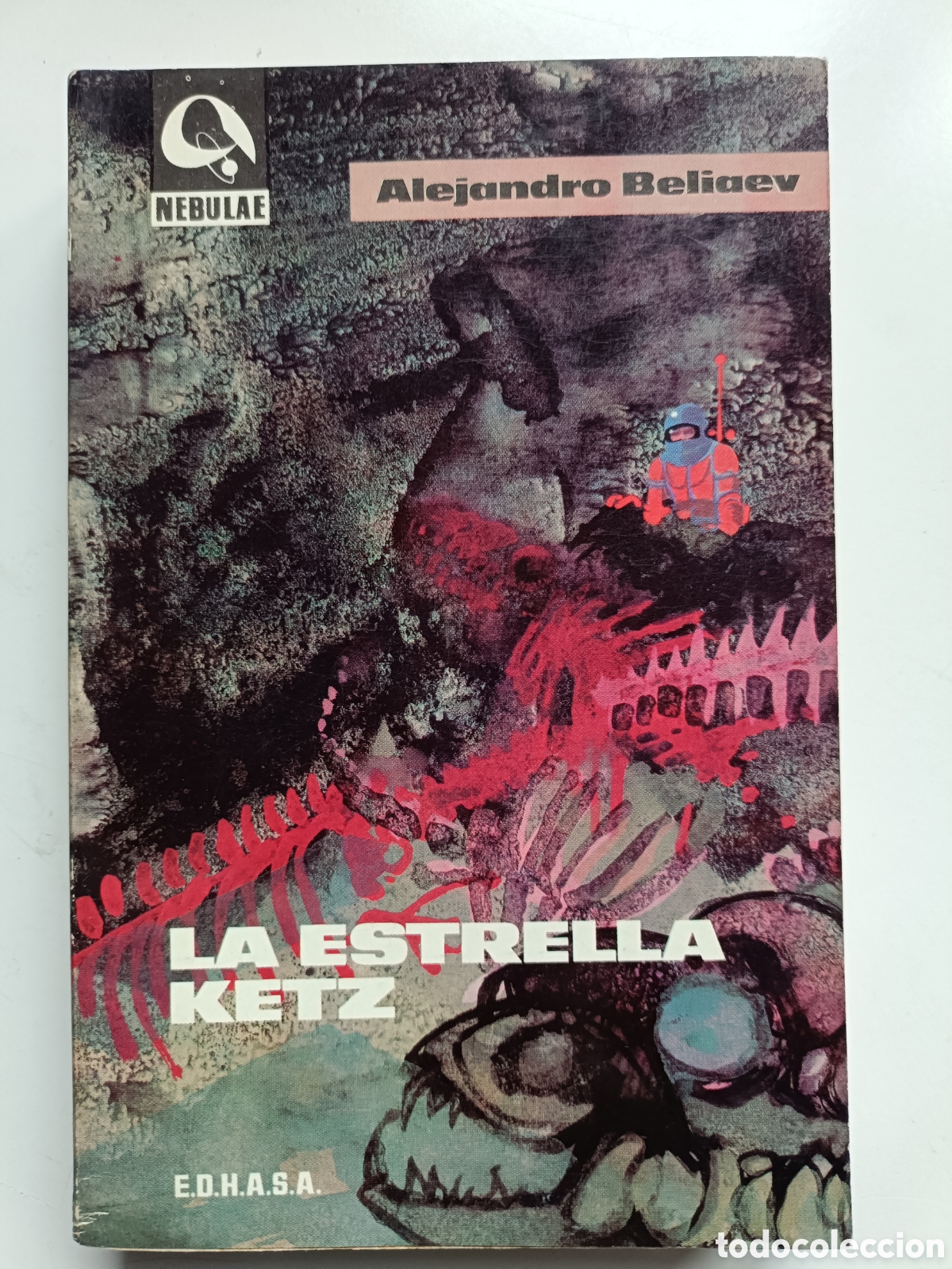Libros de segunda mano: La Estrella Ketz Alejandro Beliaev Nebulae. Novela de Ciencia-Ficci&oacute;n