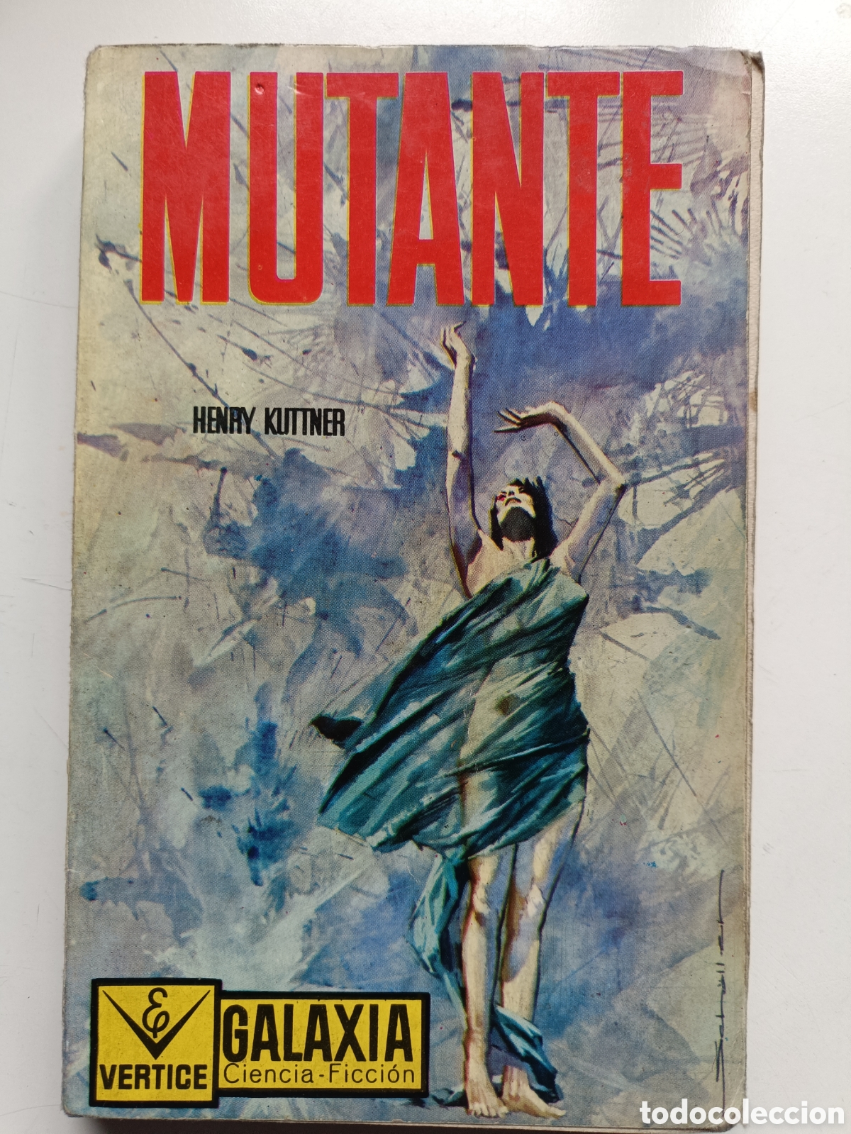 Libros de segunda mano: Mutante Henry Kuttner. V&eacute;rtice. Galaxia Ciencia-Ficci&oacute;n