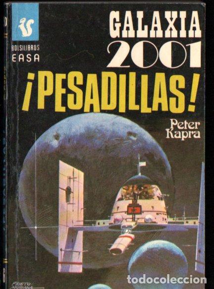 Libri di seconda mano: PETER KAPRA : PESADILLAS (GALAXIA 2001 N&ordm; 50 - EASA, 1976)