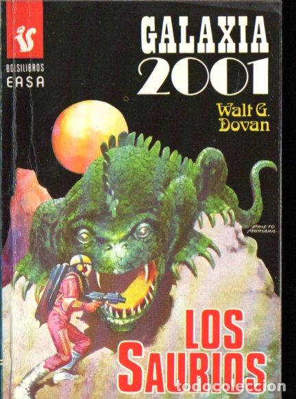 Libri di seconda mano: DOVAN : LOS SAURIOS (GALAXIA 2001 N&ordm; 106 - EASA, 1978)