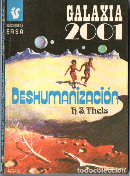 Libros de segunda mano: THELS : DESHUMANIZACION (GALAXIA 2001 N&ordm; 57 - EASA, 1977)