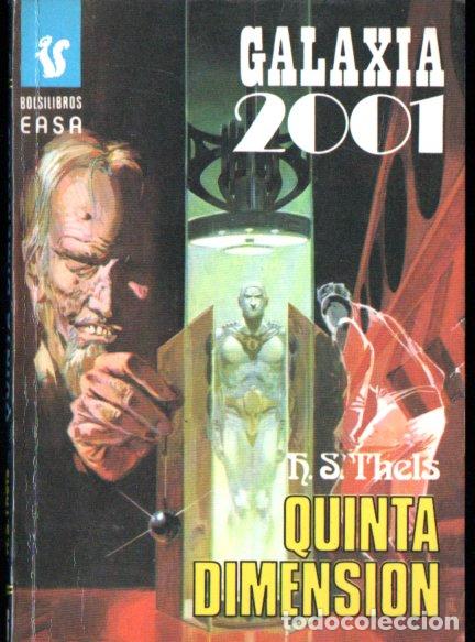 Libros de segunda mano: THELS : QUINTA DIMENSION (GALAXIA 2001 N&ordm; 171 - EASA, 1979)