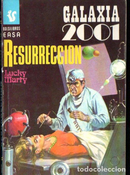 Libros de segunda mano: LUCKY MARTY : RESURRECCION (GALAXIA 2001 N&ordm; 112 - EASA, 1978)