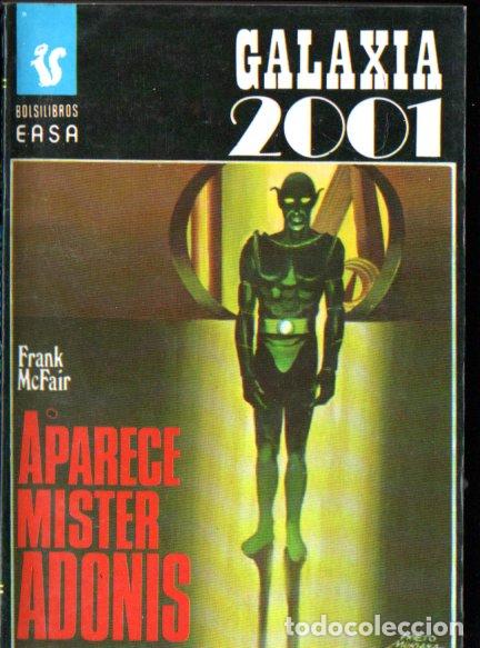 Libros de segunda mano: FRANK MC FAIR : APARECE MISTER ADONIS (GALAXIA 2001 N&ordm; 98 - EASA, 1978)