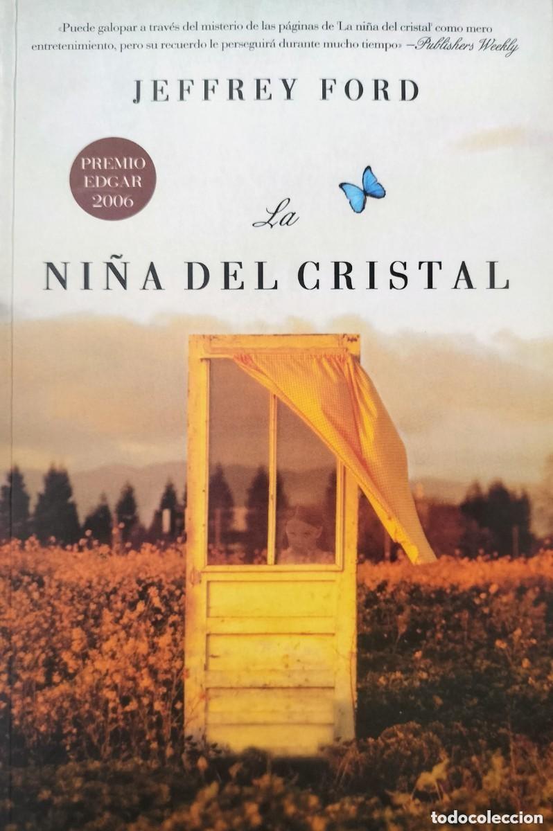 Libros de segunda mano: La ni&ntilde;a del cristal (COMO NUEVO) - Jeffrey Ford - La Factor&iacute;a de Ideas