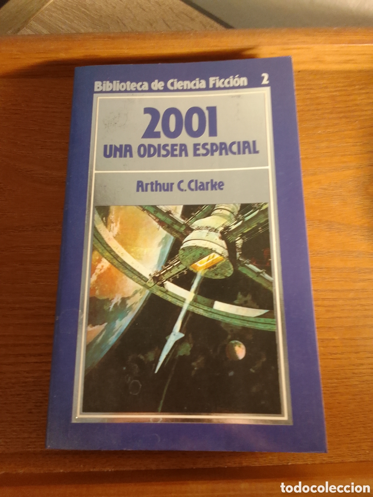 Second hand books: Arthur C Clarke 2001 Una Odisea Espacial Orbis 2