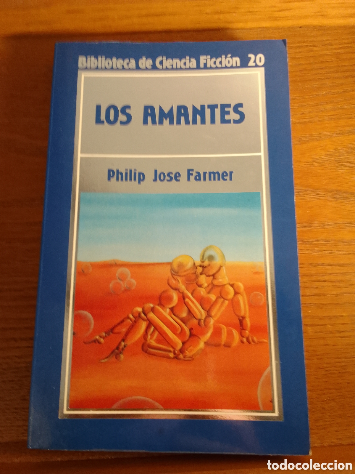 Second hand books: Philip Jos&eacute; Farmer Los Amantes Orbis 20