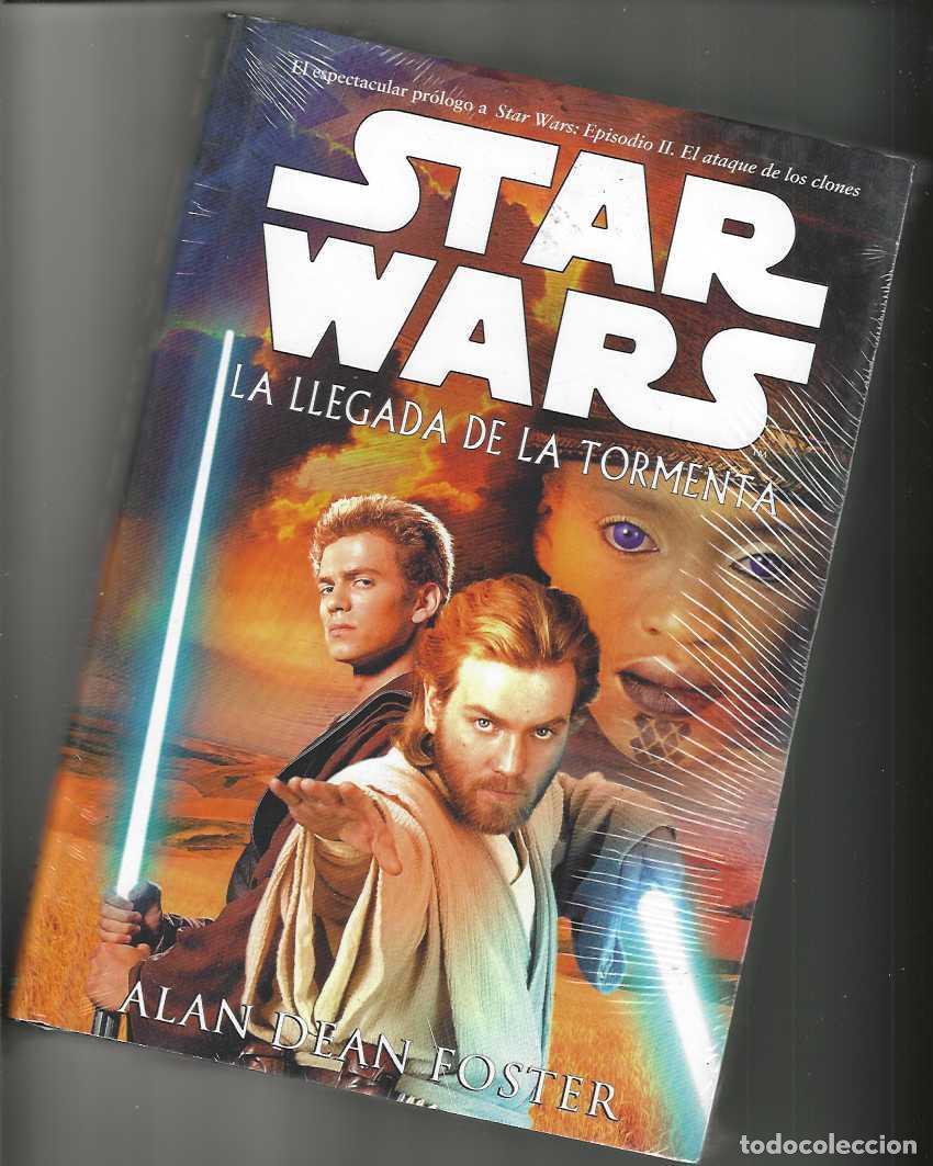 Libros de segunda mano: LA LLEGADA DE LA TORMENTA - STAR WARS - ED. ALBERTO SANTOS - TAPA DURA