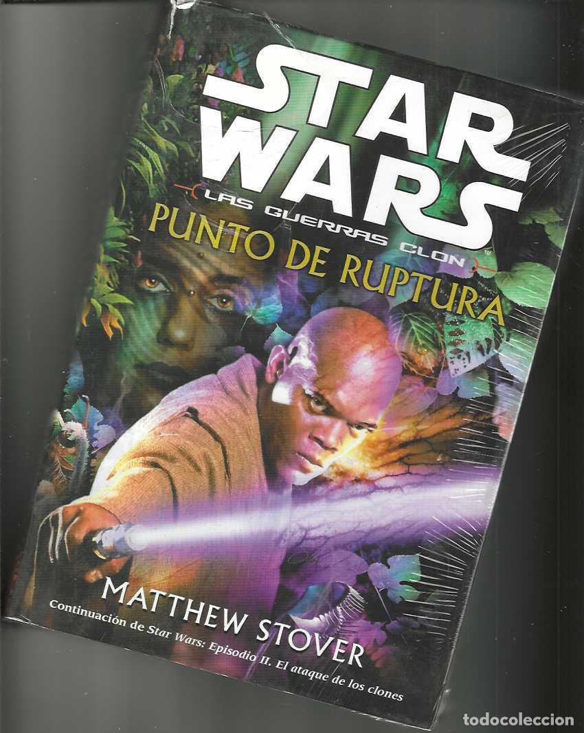 Libros de segunda mano: PUNTO DE RUPTURA - STAR WARS - ED. ALBERTO SANTOS - TAPA DURA