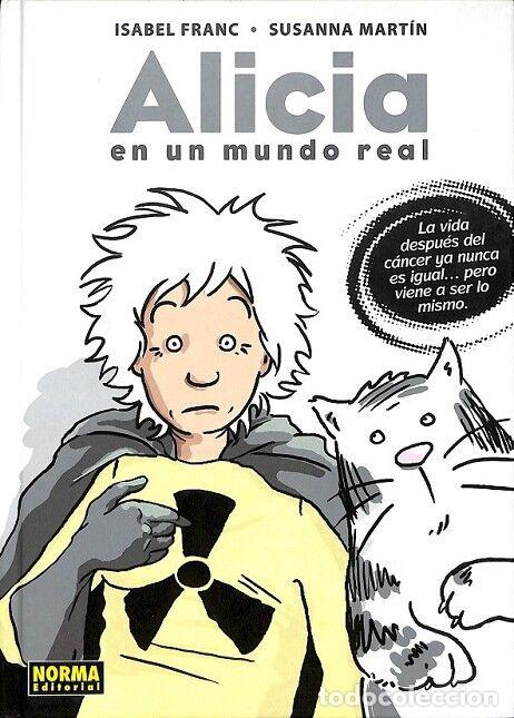 Gebrauchte B&uuml;cher: ALICIA EN UN MUNDO REAL - francis isabel - NORMA EDITORIAL - 2010