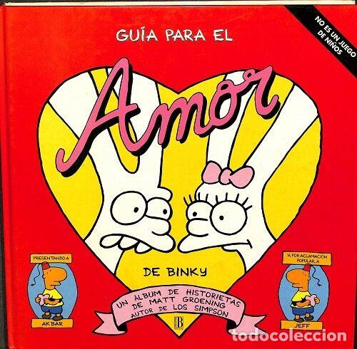 Second hand books: GUIA PARA EL AMOR DE BINKY - MATT GROENING - EDICIONES B - 1996