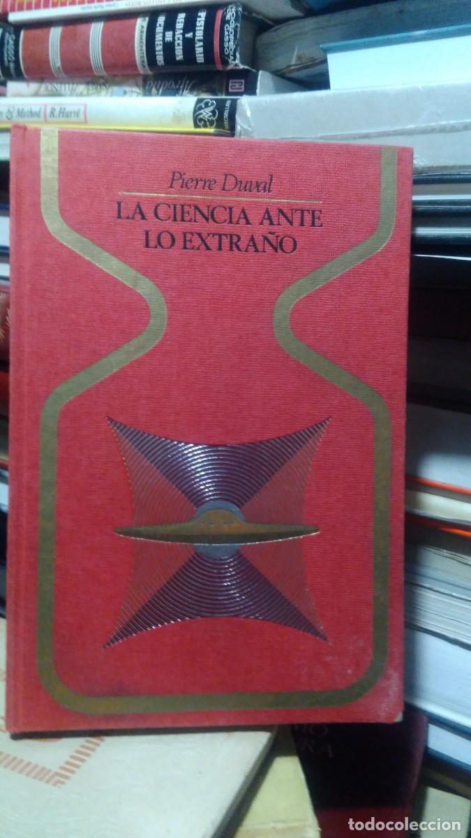 Libri di seconda mano: Pierre Duval La ciencia ante lo extra&ntilde;o
