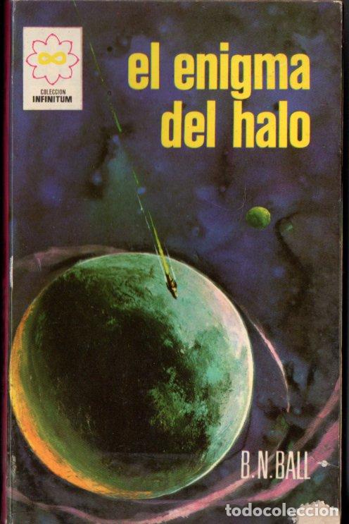 Libros de segunda mano: B. N. HALL : EL ENIGMA DEL HALO (INFINITUM FERMA, 1968)