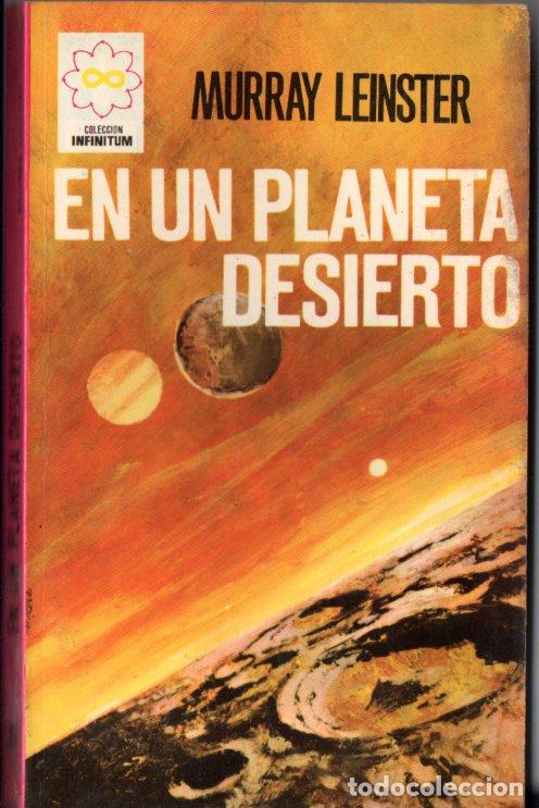 Libros de segunda mano: MURRAY LEINSTER : EN UN PLANETA DESIERTO (INFINITUM FERMA, 1968)
