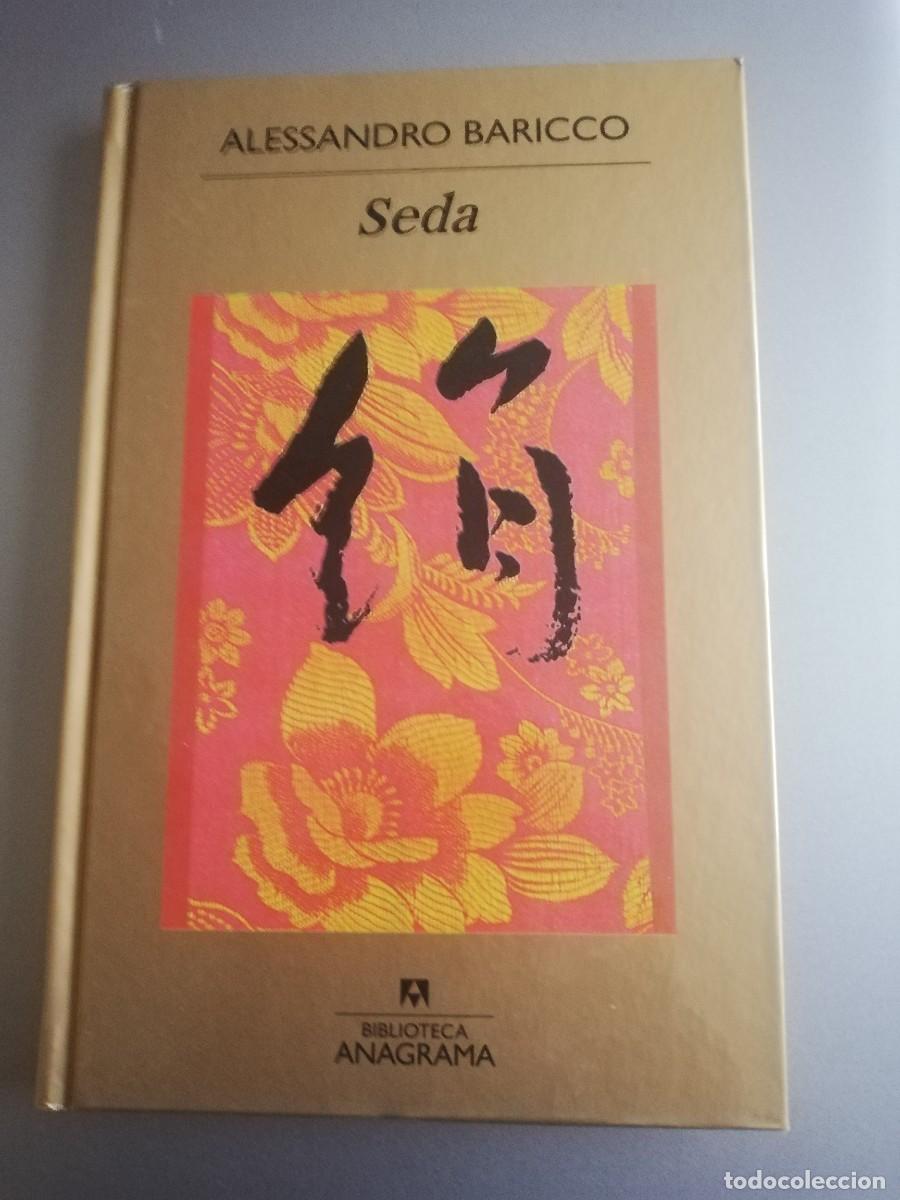 Libros de segunda mano: SEDA de Alessandro Baricco (Pasta dura)