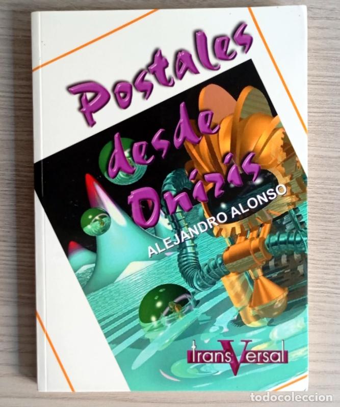 Libros de segunda mano: POSTALES DESDE ONIRIS - ALEJANDRO ALONSO