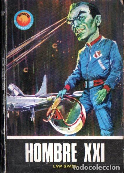 Libros de segunda mano: LAW SPACE : HOMBRE XXI (TORAY ESPACIO MUNDO FUTURO N&ordm; 357, 1965)