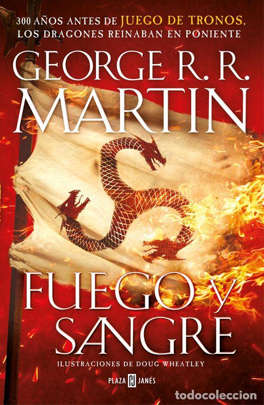 Libros de segunda mano: Fuego y Sangre (Canci&oacute;n de hielo y fuego). - Martin, George R.R..