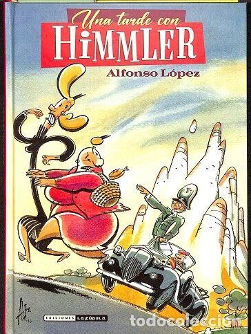 Libros de segunda mano: UNA TARDE CON HIMMLER - ALFONS L&Oacute;PEZ - Ed. La C&uacute;pula - 2022