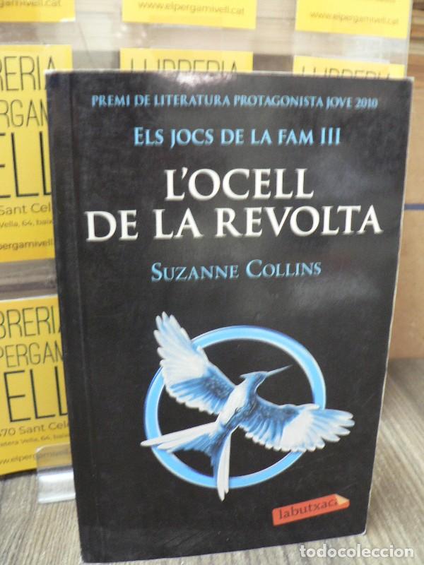 Libros de segunda mano: Els jocs de la fam III. L'Ocell de la revolta - Suzanne Collins - Labutxaca