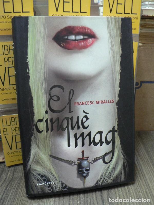 Libros de segunda mano: El cinqu&egrave; mag - Francesc Miralles - Editorial Emp&uacute;ries - L' Illa del Temps, 13