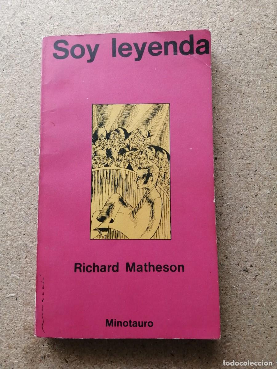 Libros de segunda mano: SOY LEYENDA (RICHARD MATHESON)