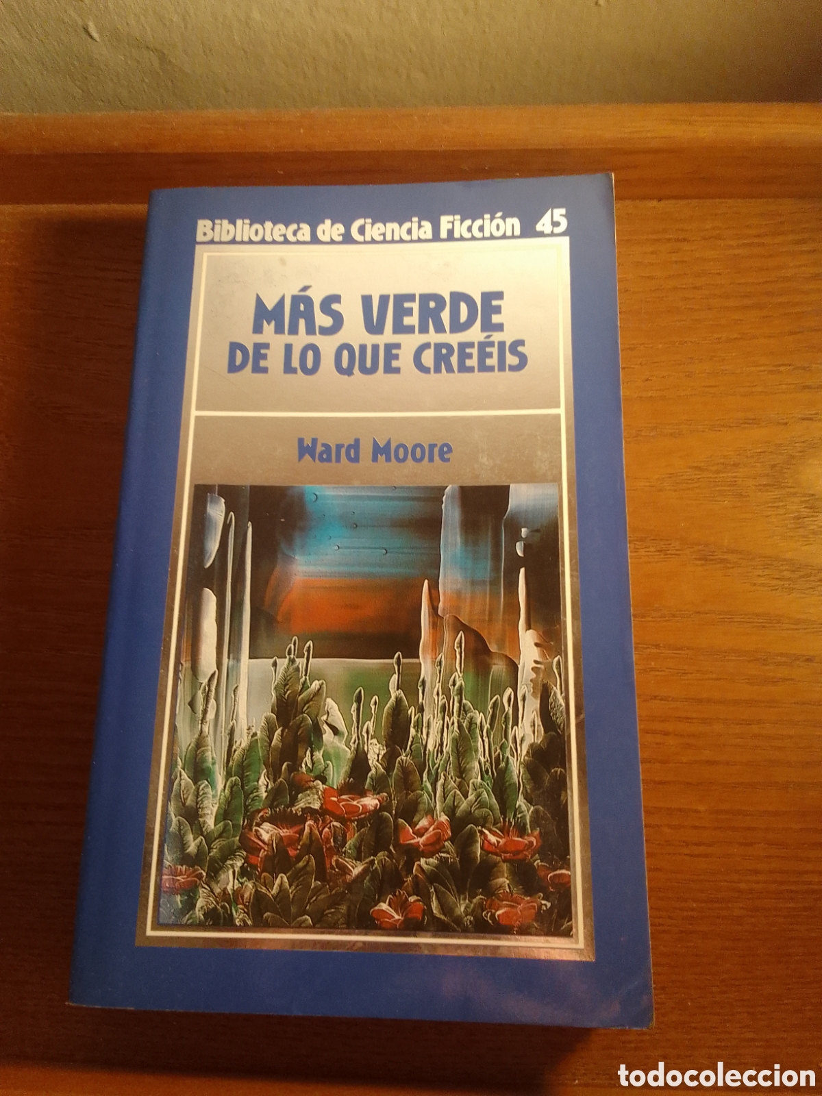 Libros de segunda mano: Ward Moore M&aacute;s Verde De Lo Que Cre&eacute;is Orbis 45