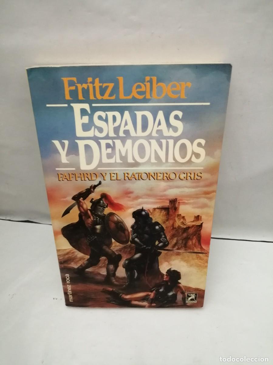 Gebrauchte B&uuml;cher: Espadas y demonios. Fafhrd y el ratonero gris (Primera edici&oacute;n)