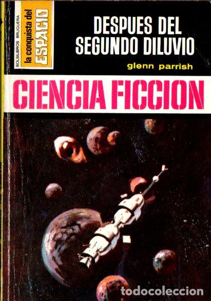 Libros de segunda mano: GELNN PARRISH : DESPUES DEL SEGUNDO DILUVIO (BRUGUERA CONQUISTA DEL ESPACIO N&ordm; 172, 1973)