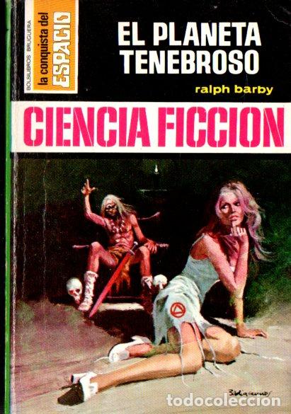 Libros de segunda mano: RALPH BARBY : EL PLANETA TENEBROSO (BRUGUERA CONQUISTA DEL ESPACIO N&ordm; 113, 1972)