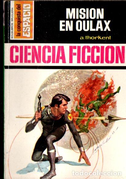 Libros de segunda mano: THORKENT : MISION EN OULAX (BRUGUERA CONQUISTA DEL ESPACIO N&ordm; 140, 1973)