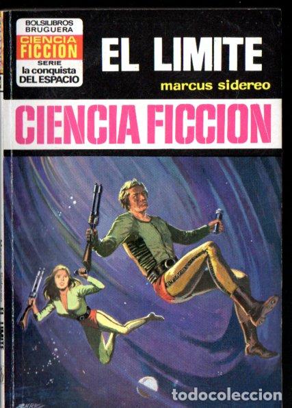 Libros de segunda mano: MARCUS SIDEREO : EL L&Iacute;MITE - CONQUISTA ESPACIO BRUGUERA, n&ordm; 223 - 1974