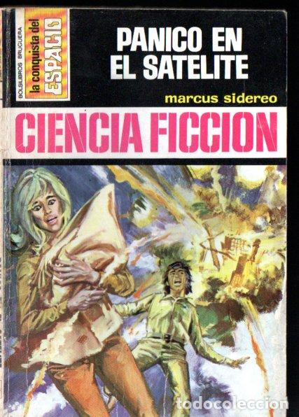 Libros de segunda mano: MARCUS SIDEREO : P&Aacute;NICO EN EL SAT&Eacute;LITE - CONQUISTA ESPACIO BRUGUERA, n&ordm; 276 - 1975