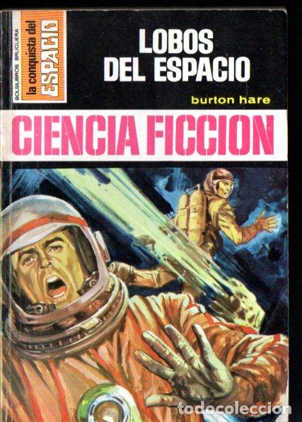 Libros de segunda mano: BURTON HARE : LOBOS DEL ESPACIO - CONQUISTA ESPACIO BRUGUERA, n&ordm; 274 - 1975