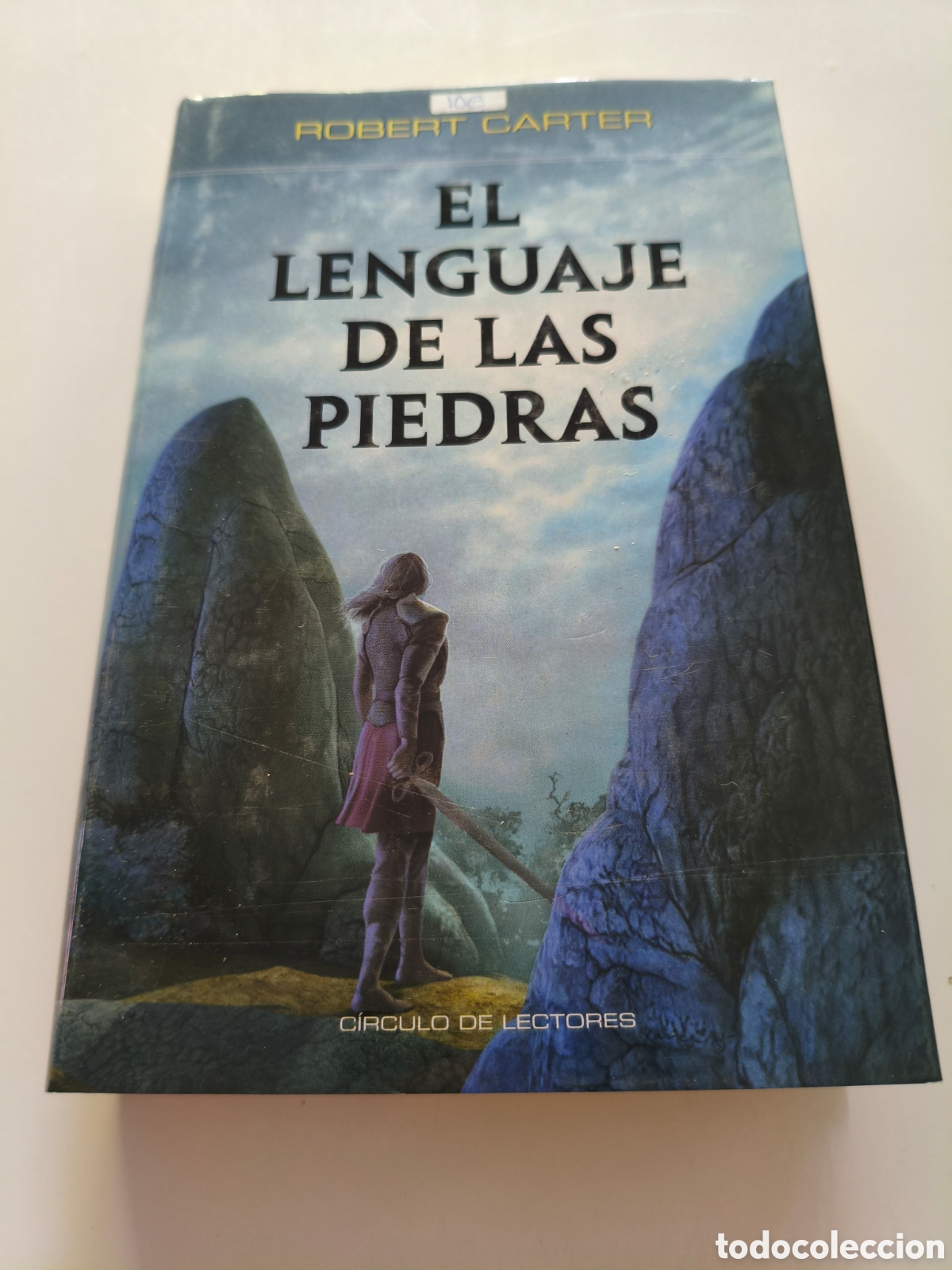 Libros de segunda mano: 943 - el lenguaje de las piedras de Robert Carter