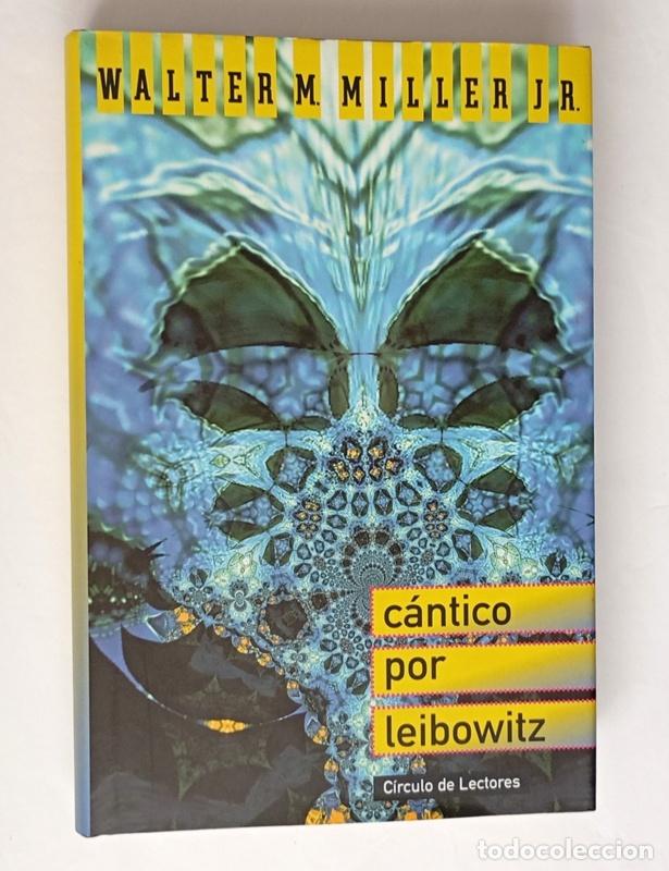 Libros de segunda mano: CANTICO POR LEIBOWITZ - WALTER M. MILLER JR.