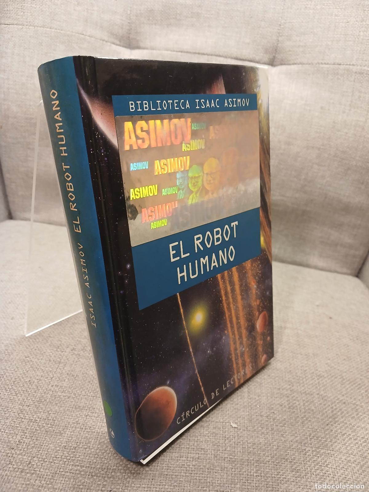 Gebrauchte B&uuml;cher: El robot humano - Isaac Asimov