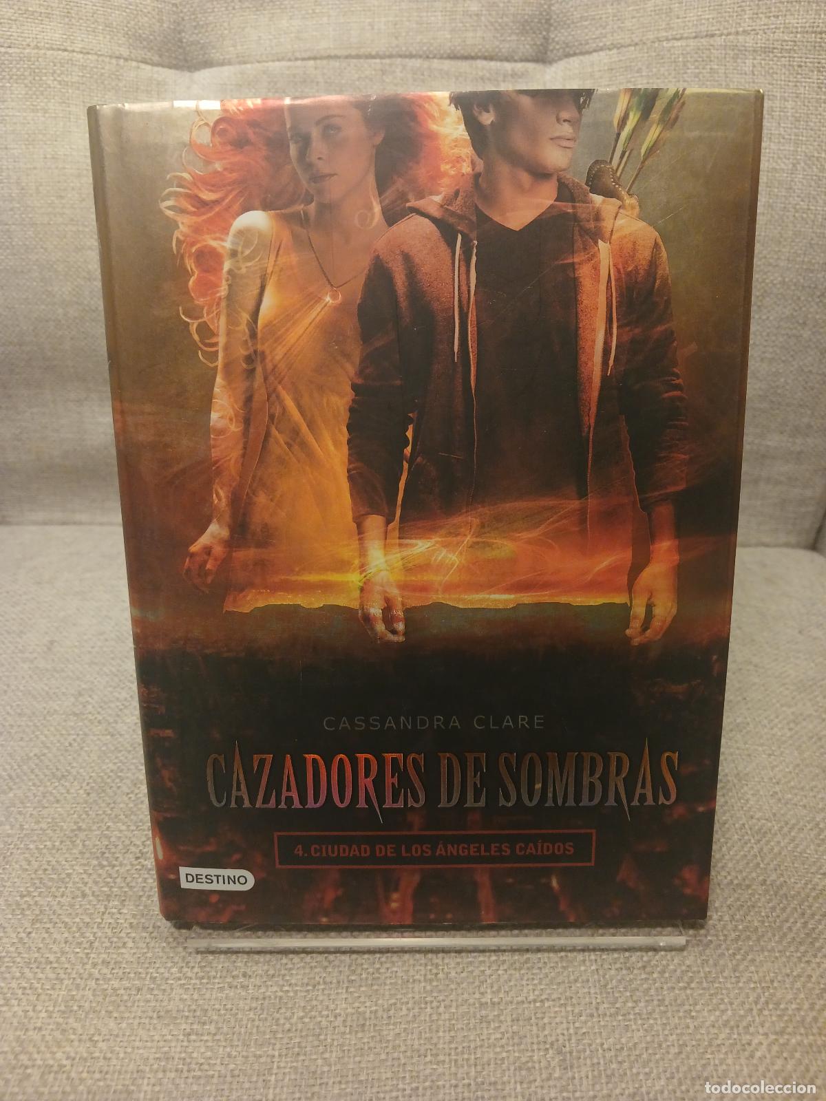 Gebrauchte B&uuml;cher: Cazadores de sombras 4. Ciudad de los &aacute;ngeles ca&iacute;dos - Cassandra Clare