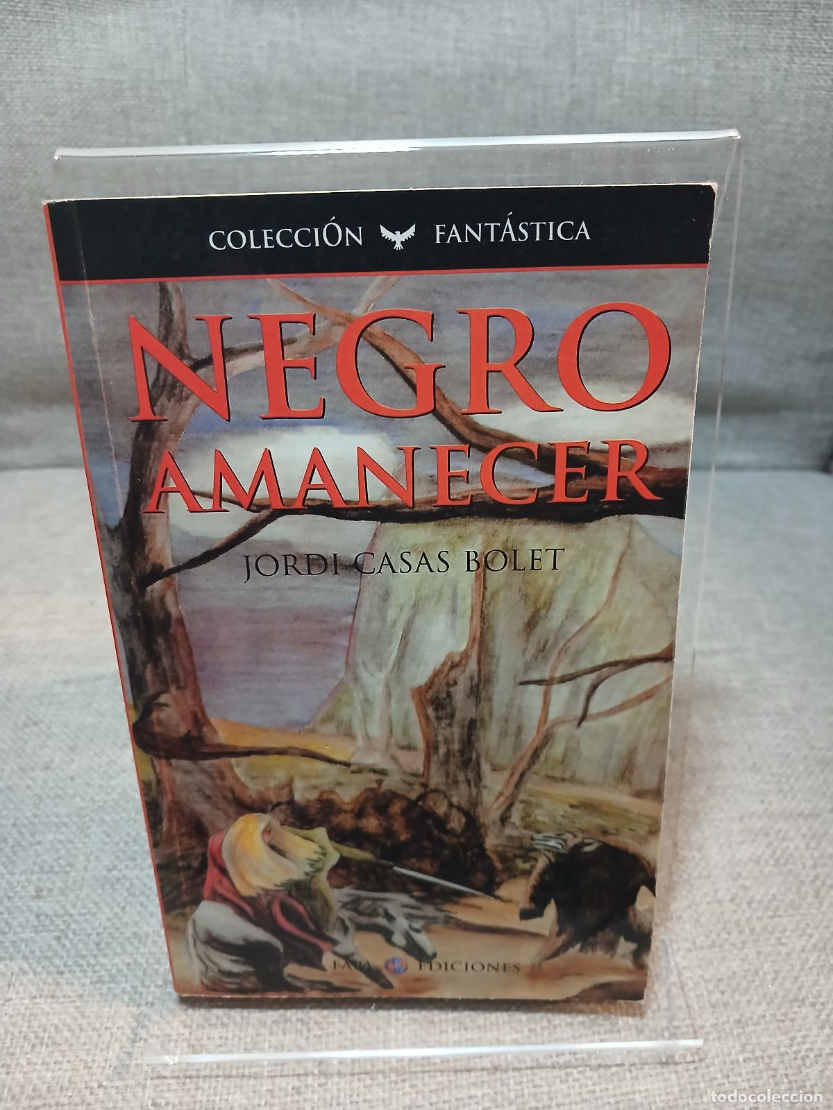 Gebrauchte B&uuml;cher: Negro amanecer cr&oacute;nicas de Ashler, el mercenario - Jordi Casas Bolet