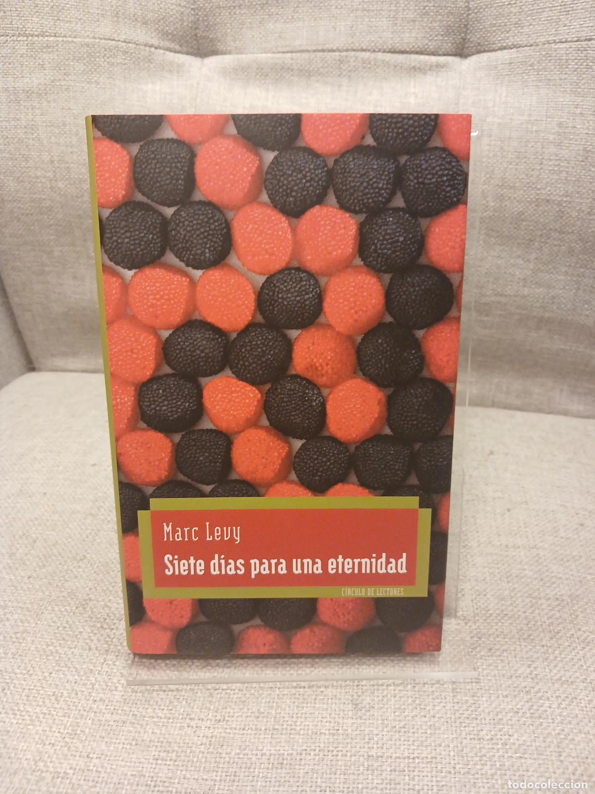 Second hand books: Siete dias para una eternidad - Marc L&eacute;vy