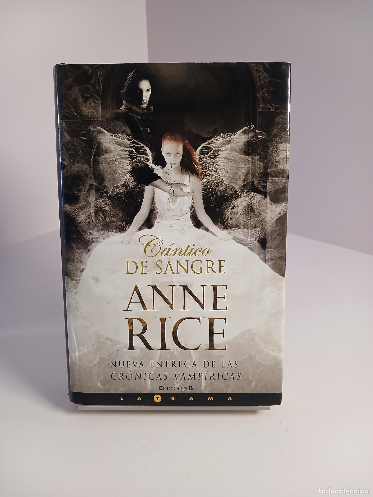 Libros de segunda mano: Cantico de sangre - Anne Rice