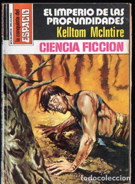 Libros de segunda mano: KELLTOM McINTIRE : EL IMPERIO DE LAS PROFUNDIDADES - CONQUISTA ESPACIO BRUGUERA, n&ordm; 496 - 1980