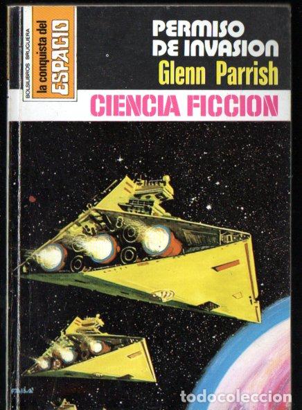 Libros de segunda mano: GLENN PARRISH : PERMISO DE INVASI&Oacute;N - CONQUISTA ESPACIO BRUGUERA, n&ordm; 416 - 1978