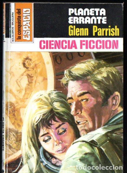 Libros de segunda mano: GLENN PARRISH : PLANETA ERRANTE - CONQUISTA ESPACIO BRUGUERA, n&ordm; 452 - 1979